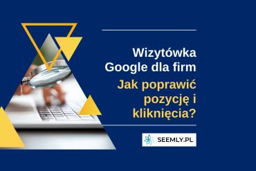 Google Maps i marketing lokalny