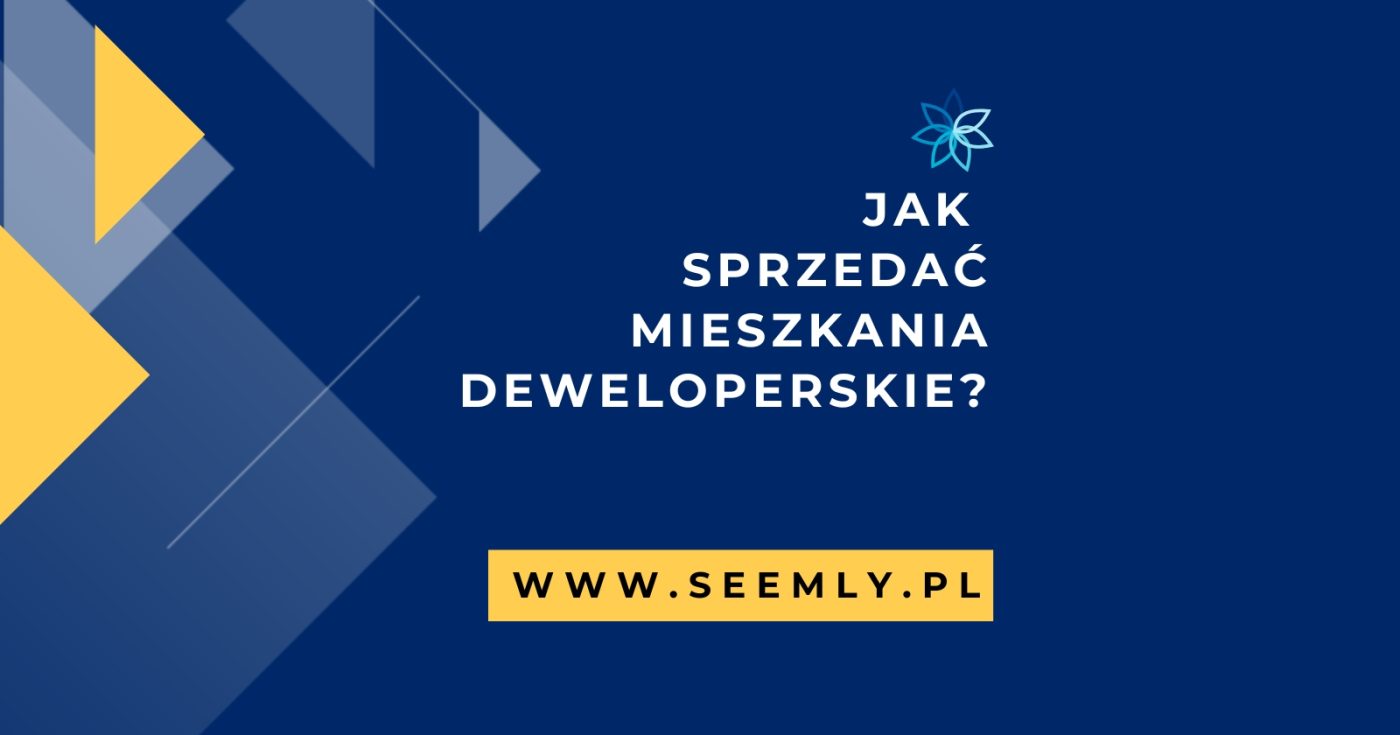 Marketing i sprzedaż mieszkań oraz inwestycji deweloperskich