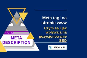 Znaczenie meta tagów w pozycjonowaniu strony