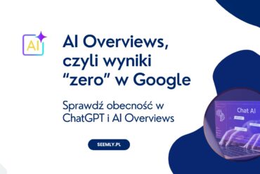 Widoczność w AI Overciews